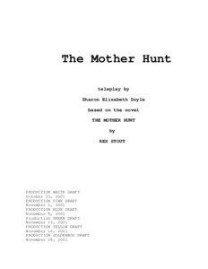 The Mother Hunt teleplay by Sharon Elizabeth Doyle