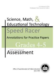 Practice Set Speed Racer Assessment for Educational Technology, Science and Math