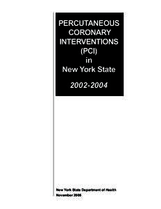 Percutaneous Coronary Interventions (PCI) In New York State, 