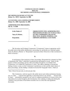 UNITED STATES OF AMERICA Before the SECURITIES AND EXCHANGE COMMISSION SECURITIES EXCHANGE ACT OF 1934 Release No[removed]September 16, 2008 ACCOUNTING AND AUDITING ENFORFCEMENT