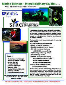 University of Florida / Fisheries science / Rosenstiel School of Marine and Atmospheric Science / Gainesville /  Florida / Florida / Institute of Food and Agricultural Sciences