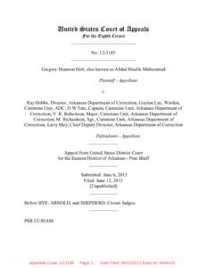 United States Court of Appeals For the Eighth Circuit ___________________________ No[removed]___________________________ Gregory Houston Holt, also known as Abdul Maalik Muhammad