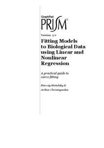 Version 4.0  Fitting Models to Biological Data using Linear and Nonlinear