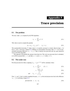 Appendix F  Trace precision F.1