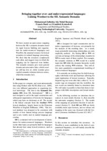 Bringing together over- and under-represented languages: Linking Wordnet to the SIL Semantic Domains Muhammad Zulhelmy bin Mohd Rosman Francis Bond and Frantiˇsek Kratochv´ıl Linguistics and Multilingual Studies, Nany