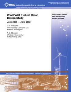 WindPACT Turbine Rotor Design Study: June[removed]June[removed]Revised)