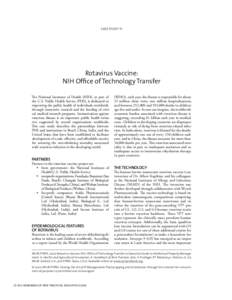 CASE STUDY 13  Rotavirus Vaccine: NIH Office of Technology Transfer The National Institutes of Health (NIH), as part of the U.S. Public Health Service (PHS), is dedicated to