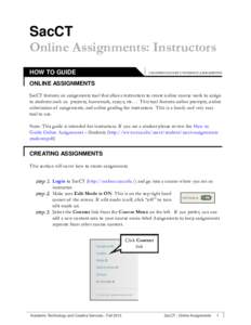 SacCT Online Assignments: Instructors How to Guide HOW TO GUIDE
