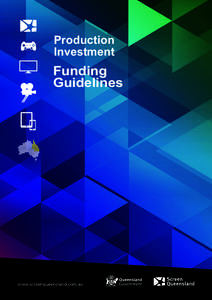 Production Investment Funding Guidelines