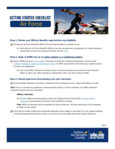 Getting Started Checklist  Air Force Step 1: Review your Military Benefits opportunities and eligibility