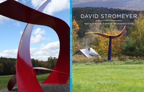 David Smith / Richard Serra / Burlington /  Ontario / Vermont / Sculpture garden / Visual arts / Guggenheim Fellows / Sculpture