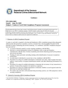 Question x40:  What types of risk indicators should a casino or card club would be aware of in developing an appropriate program to comply with the BSA