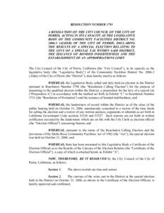 RESOLUTION NUMBER 3791  A RESOLUTION OF THE CITY COUNCIL OF THE CITY OF  PERRIS, ACTING IN ITS CAPACITY AS THE LEGISLATIVE  BODY  OF  THE  COMMUNITY  FACILITIES  DISTRICT  NO.  2006­3  (ALDE