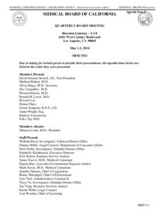 BUSINESS, CONSUMER SERVICE, AND HOUSING AGENCY - Department of Consumer Affairs  MEDICAL BOARD OF CALIFORNIA EDMUND G. BROWN JR Governor