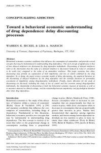 Mind / Economics / Hyperbolic discounting / Temporal discounting / Behavioral economics / Self control / Substance dependence / Substance abuse / Impulsivity / Behavioral finance / Behavior / Social psychology