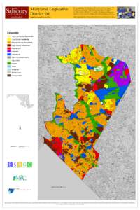 Maryland Legislative District 20 This map, a product of the Eastern Shore Regional GIS Cooperative, is presented to you by the students, faculty and staff of Salisbury University. We deeply appreciate the support and res