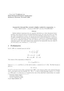 ,, Caius Iacob” Conference on Fluid Mechanics&Technical Applications Bucharest, Romania, November 2005 Asymptotic thermal flow around a highly conductive suspension by ˇ