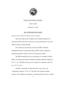 INSPECTOR GENERAL REPORT[removed]December 11, 2010 DOC OFFENDER TRUST BOND Inspector General David O. Thomas reports as follows: