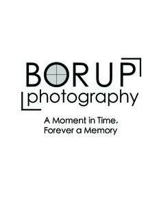 BORUP photography A Moment in Time, Forever a Memory  