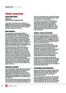 VIRUS BULLETIN www.virusbtn.com  VIRUS ANALYSIS CAIN AND ABUL Peter Ferrie Symantec Security Response, USA