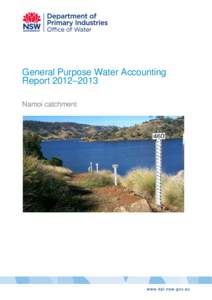 General Purpose Water Accounting Report 2012–2013 Namoi catchment General Purpose Water Accounting Report[removed] – Namoi catchment