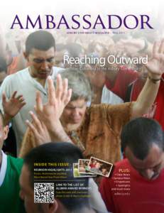 ASBURY UNIVERSITY MAGAZINE | FALL[removed]Reaching Outward from Colombia to the Asbury Community  INSIDE THIS ISSUE: