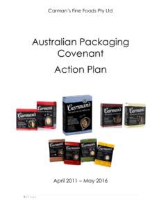 Carman’s Fine Foods Pty Ltd  Australian Packaging Covenant Action Plan