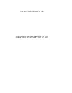 PUBLIC LAW 105–220—AUG. 7, 1998  WORKFORCE INVESTMENT ACT OF 1998 112 STAT. 936