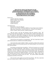 MINUTES OF A REGULAR MEETING OF THE MIDDLESEX COUNTY IMPROVEMENT AUTHORITY HELD ON WEDNESDAY, OCTOBER 12, 2011 AT 6:00 P.M. AT THE OFFICES OF THE AUTHORITY 101 INTERCHANGE PLAZA, CRANBURY (SOUTH BRUNSWICK), NEW JERSEY