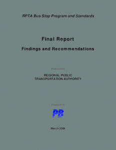 RPTA Bus Stop Program and Standards  Final Report Findings and Recommendations  Prepared for