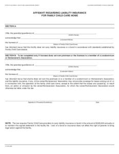 STATE OF CALIFORNIA - HEALTH AND HUMAN SERVICES AGENCY  CALIFORNIA DEPARTMENT OF SOCIAL SERVICES AFFIDAVIT REGARDING LIABILITY INSURANCE FOR FAMILY CHILD CARE HOME
