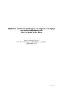 The Central Commission’s strategy for reducing fuel consumption and greenhouse gas emissions from navigation on the Rhine (Annex 1 to protocol 2012-II-4 of the Central Commission for the Navigation of the Rhine,