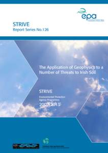 STRIVE  Report Series No.126 The Application of Geophysics to a Number of Threats to Irish Soil