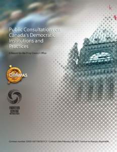 Public Consultations on Canada’s Democratic Institutions and Practices: [removed]Contents 1.0. Introduction............................................................................................[removed]Background.