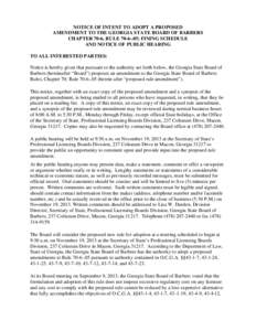 NOTICE OF INTENT TO ADOPT A PROPOSED AMENDMENT TO THE GEORGIA STATE BOARD OF BARBERS CHAPTER 70-6, RULE[removed]; FINING SCHEDULE AND NOTICE OF PUBLIC HEARING TO ALL INTERESTED PARTIES: Notice is hereby given that pursua