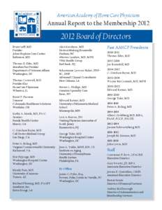 American Academy of Home Care Physicians  Annual Report to the Membership[removed]Board of Directors Bruce Leff, MD