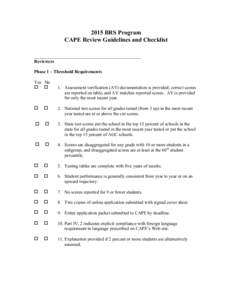 2015 BRS Program CAPE Review Guidelines and Checklist _______________________________________________ Reviewers Phase 1 – Threshold Requirements Yes No