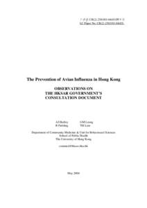 立法會 CB[removed])號文件 LC Paper No. CB[removed]) The Prevention of Avian Influenza in Hong Kong OBSERVATIONS ON THE HKSAR GOVERNMENT’S