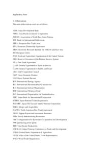 Explanatory Note 1. Abbreviations The main abbreviations used are as follows. ADB: Asian Development Bank APEC: Asia-Pacific Economic Cooperation ASEAN: Association of South-East Asian Nations