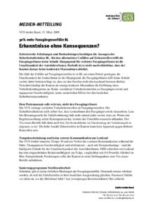 VCS beider Basel, 15. MärzSchweizweite Erhebungen und Beobachtungen bestätigen die Aussagen der Sicherheitsdirektion BL. Bei den allermeisten Unfällen auf Zebrastreifen trifft die FussgängerInnen keine Schuld.