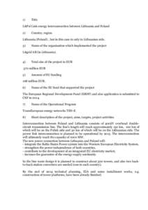 1)  Title LitPol Link energy interconnection between Lithuania and Poland 2)