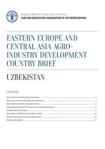 Regional Oﬃce for Europe and Central Asia  FOOD AND AGRICULTURE ORGANIZATION OF THE UNITED NATIONS EASTERN EUROPE AND CENTRAL ASIA AGROINDUSTRY DEVELOPMENT