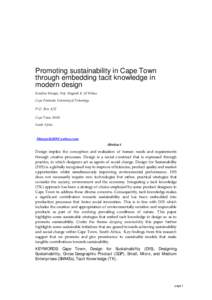 Promoting sustainability in Cape Town through embedding tacit knowledge in modern design Keneilwe Munyai, Prof. Mugendi K. M’Rithaa Cape Peninsula University of Technology