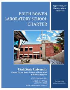 EDITH BOWEN LABORATORY SCHOOL Application for Charter School Conversion