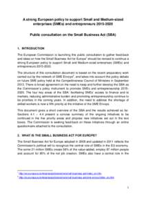 Small and medium enterprises / Europe / Environmental regulation of small and medium enterprises / Business / Competitiveness and Innovation Framework Programme / European Union / Desiderius Erasmus / Erasmus for Young Entrepreneurs