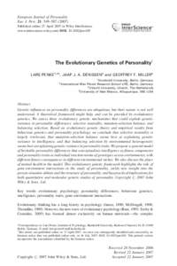 European Journal of Personality Eur. J. Pers. 21: 549–Published online 27 April 2007 in Wiley InterScience (www.interscience.wiley.com) DOI: per.629  The Evolutionary Genetics of Personalityy