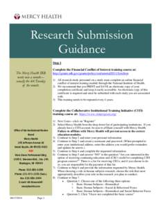 Research Submission Guidance Step 1 The Mercy Health IRB meets once a month—