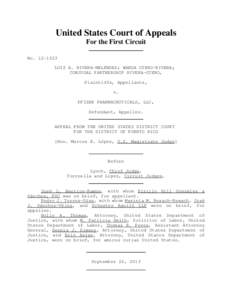 United States Court of Appeals For the First Circuit No[removed]LUIS A. RIVERA-MELÉNDEZ; WANDA OTERO-RIVERA; CONJUGAL PARTNERSHIP RIVERA-OTERO, Plaintiffs, Appellants,