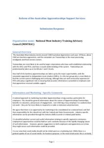 Reform of the Australian Apprenticeships Support Services  Submission Response Organisation name: National Meat Industry Training Advisory Council (MINTRAC)