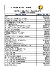 OKEECHOBEE COUNTY BOARD OF COUNTY COMMISSIONERS MEETING: [removed]VENDOR NAME CHECK AMOUNT ADPI